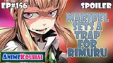 EP#156 | Maribel Sets A Trap For Rimuru | That Time I Got Reincarnated As A Slime | Tensura Spoiler