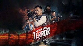 war on terror:KL anarchy (2023)