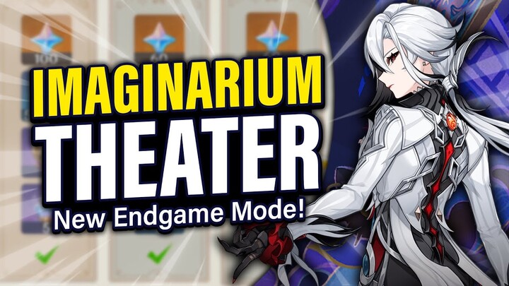 NEW ENDGAME MODE! Imaginarium Theater: How It Works & First Impressions | Genshin Impact 4.7