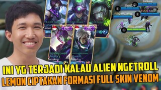 INI YG TERJADI SAAT ALIEN RRQ LEMON NGETROLL CIPTAKAN FORMASI 5 SKIN VENOM. AWALNYA KOMPAK TAPI ....