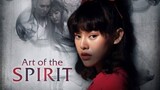 Art Of The Spirit Episode 1 (TagalogDubbed)