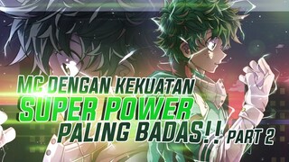 Top 5 Karakter Utama Anime yang memiliki Kekuatan Super Power