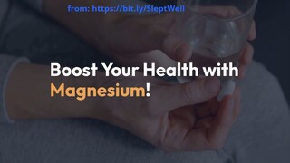 Simple Ways to Boost Your Health - Ensure You're Getting Enough Magnesium