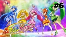 Chiến Binh Nụ Cười - Smile Precure| Tập 6: Chiến Binh Nụ Cười, Đầy Đủ Thành Viên!