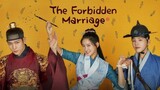 THE FORBIDDEN MARRIAGE (2022)|EPISODE 10