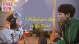 I Picked up a Star on the Road E1 | English Subtitle | RomCom | Korean Drama