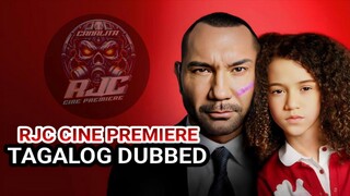 SEARCH US ON FB RAMPAGE TD MY SPY TAGALOG DUBBED COURTESY OF RJC CINE PREMIERE