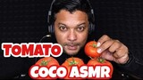 ASMR:TOMATO(EATING SOUNDS)|COCO SAMUI ASMR #กินโชว์มะเขือเทศ
