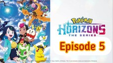 Pokémon Horizons: The Series Episode 5 (Eng Sub)