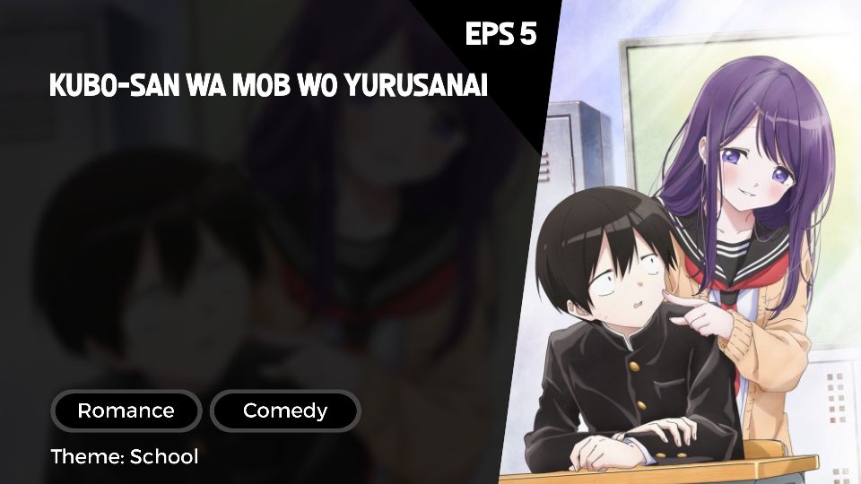 Kubo-san wa Mob wo Yurusanai Episode 4 English SUB