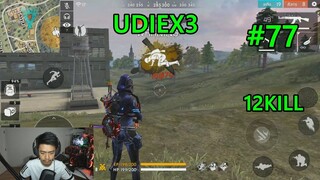 UDiEX3 - Free Fire Highlights#77