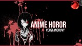 Rekomendasi anime horor || Part 3 || Bstation