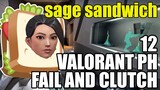 VALORANT PHILIPPINES - FAIL AND CLUTCH MOMENTS 12