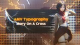 Mary On A Cross | Attack On Titan [SNK] AMV Typography [Alight Motion]