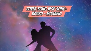 Cover J-POP Song-koiiro - mosawo