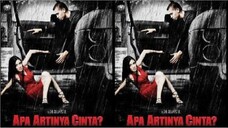 Apa Artinya Cinta? (2005)