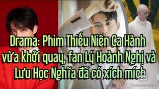Giữa lúc phim mới khởi quay, Lý Hoành Nghị có hành động bị tố "trà xanh" với Lưu Học Nghĩa...