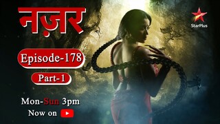 Nazar - Season 1 | Episode - 178 - Part 1