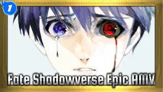 I'm Not Wrong, The World Is | Fate Shadowverse Epic AMV_1