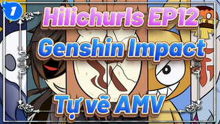 AMV / Hilichurls EP12 / Sự đan xen giữa tuyệt vọng và hy vọng | Genshin Impact_1