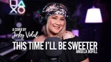 This Time I'll Be Sweeter [Cover] - Jinky Vidal