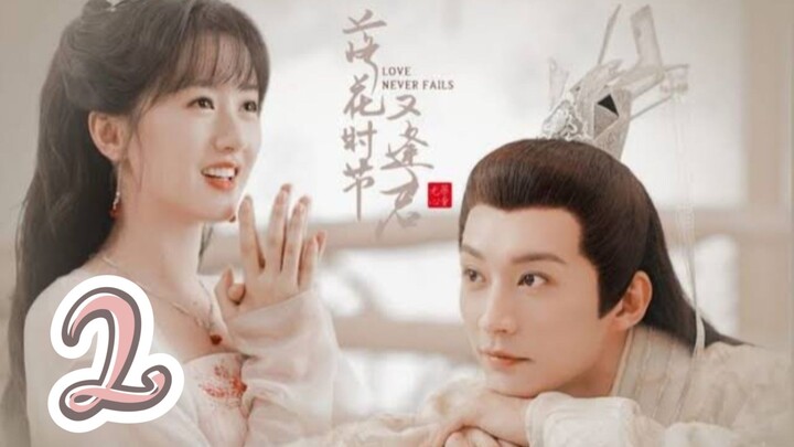 2/40 ~ Love Never Fails 2025 🇨🇳