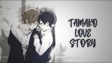 tamako love story amv edit
