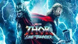 THOR 4 - LOVE And THUNDER 2022 Trailer