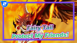 [Fairy Tail/AMV] I'll Protect My Friends!_2