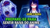 MIERUKO CHAN I ANIME X MANGÁ I VOCÊ VAI SENTIR RAIVA DO ANIME!