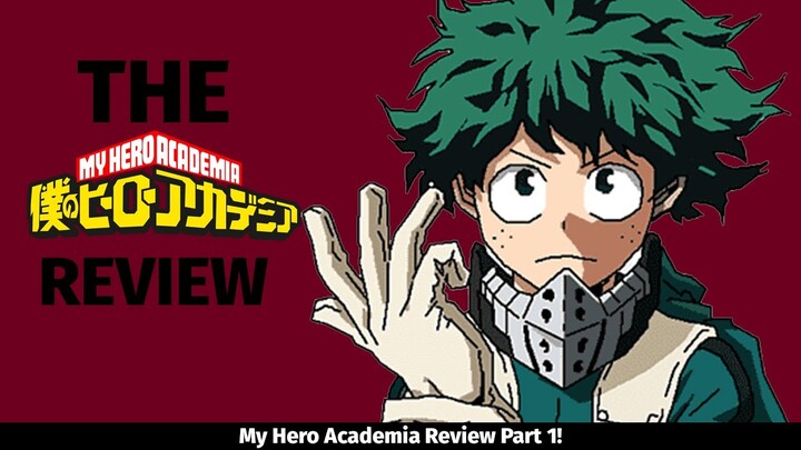 My Hero Academia Review Part 1: Entrance Exam - UA Sports Festival