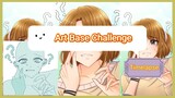 《 Timelapse 》Art Base Challenge