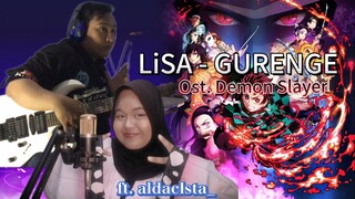 LiSA - GURENGE ( OST. DEMON SLAYER ) | ft. aldaclsta_ | #JPOPENT