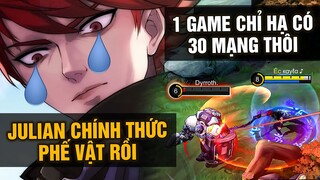 MLBB | JULIAN CHÍNH THỨC PHẾ VẬT! DAME GIỜ BÉ TÍ, 1 GAME CHỈ ĂN ĐƯỢC 30 MẠNG THÔI! | Tốp Mỡ