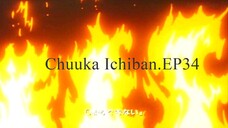 Chuuka Ichiban.EP34