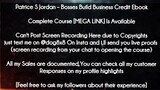 Patrice S Jordan course - Bosses Build Business Credit Ebook download