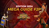 MEGA GUIDE F2P - Rise of kingdoms FR