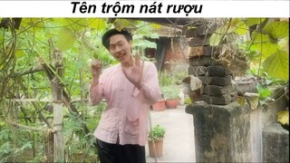 Hài dân gian- Tên trộm nát rượu #haihuoc #funny