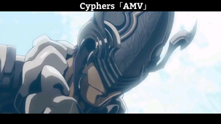 Cyphers「AMV」