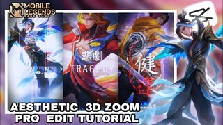 Aesthetic 3D Zoom Pro Mobile Legends Edit CapCut Tutorial