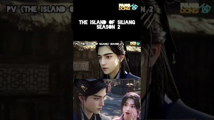 《The Island Of Siliang》 Season 2 sub