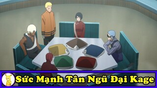 Sức Mạnh Của Tân Ngũ Đại Kage Trong Anime Boruto Mạnh Như Thế Nào - Top Anime Boruto