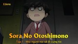 Sora No Otoshimono Tập 1 - Mọi người nói sẽ đi cùng tôi