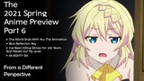 The 2021 Spring Anime Preview: Part 6