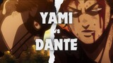Yami Sukehiro vs Dante Zogratis (Fight scene edit)