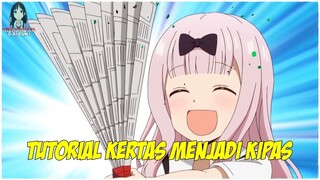 Tutorial Kertas Menjadi Kipas