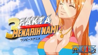 CANTIK & SEKSI | Inilah fakta menarik NAMI SI KUCING PENCURI | ONE PIECE 🔥‼️