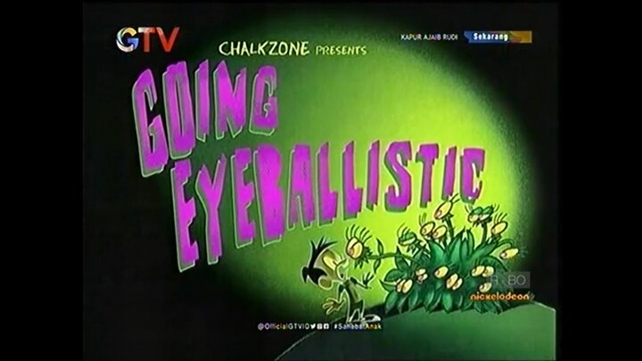 Chalkzone - Going Eyeballistic Dub Indonesia