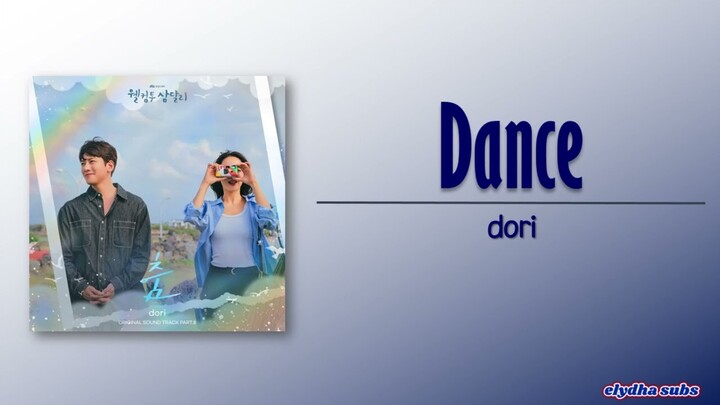 Dori – Dance (춤) [Welcome to Samdal-ri OST Part 8] [Rom|Eng Lyric]