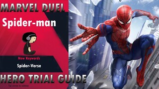 [MARVEL DUEL] Spider man HERO TRIAL GUIDE